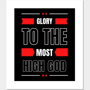 Glory To The Most High God | Christian Typography Posters and Art